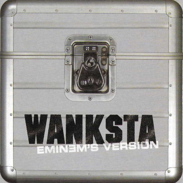 Wanksta (Eminem’s Version) cover