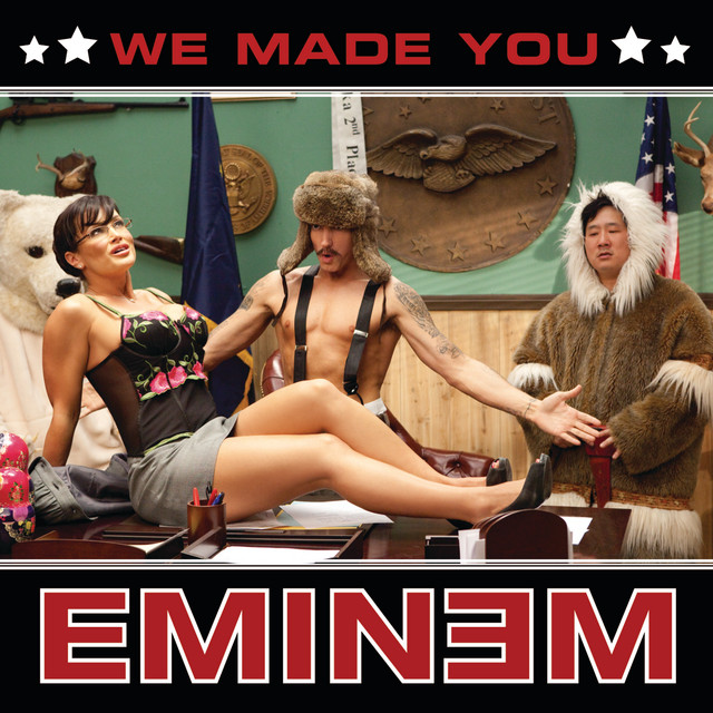 We Made You cover